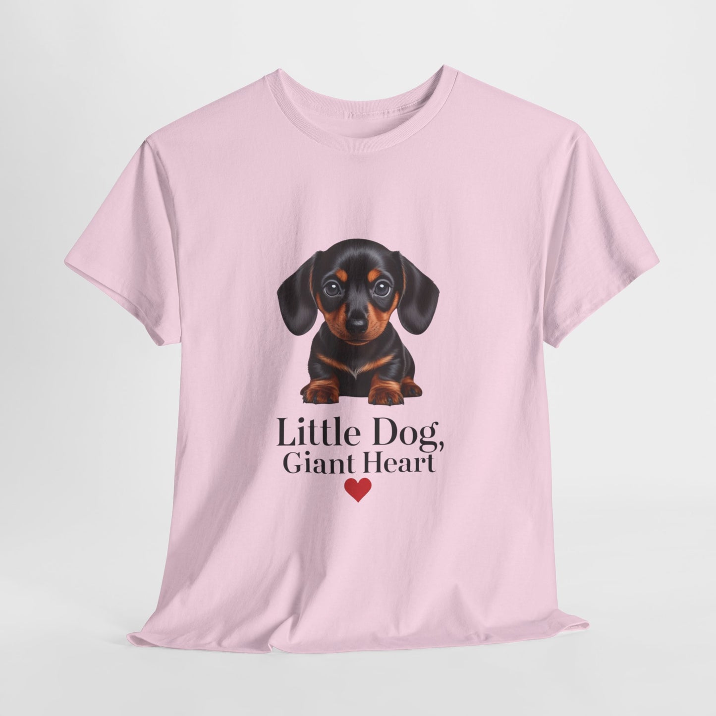 Dachshund Dog Lover Tee - Little Dog, Giant Heart, Pet Owner Gift, Animal Lover Shirt, Dog Mom Apparel, Cute Pet Merchandise