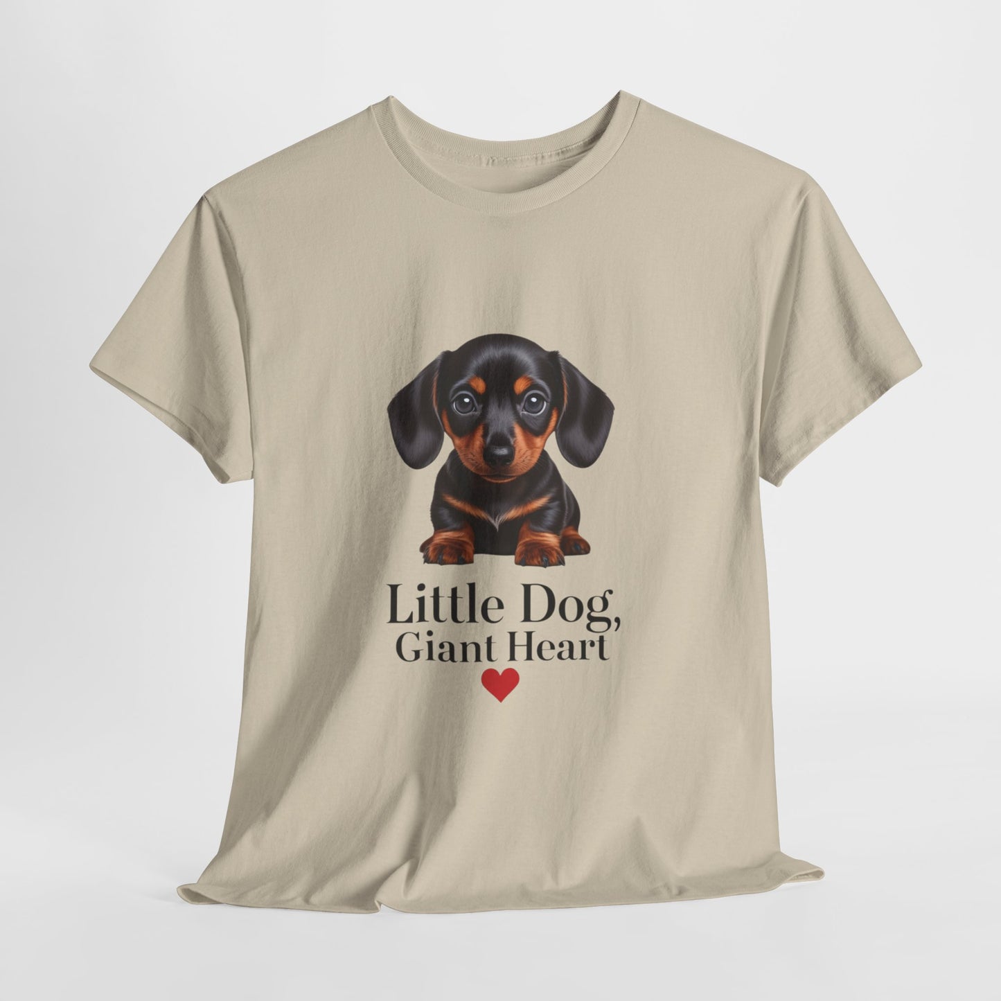Dachshund Dog Lover Tee - Little Dog, Giant Heart, Pet Owner Gift, Animal Lover Shirt, Dog Mom Apparel, Cute Pet Merchandise