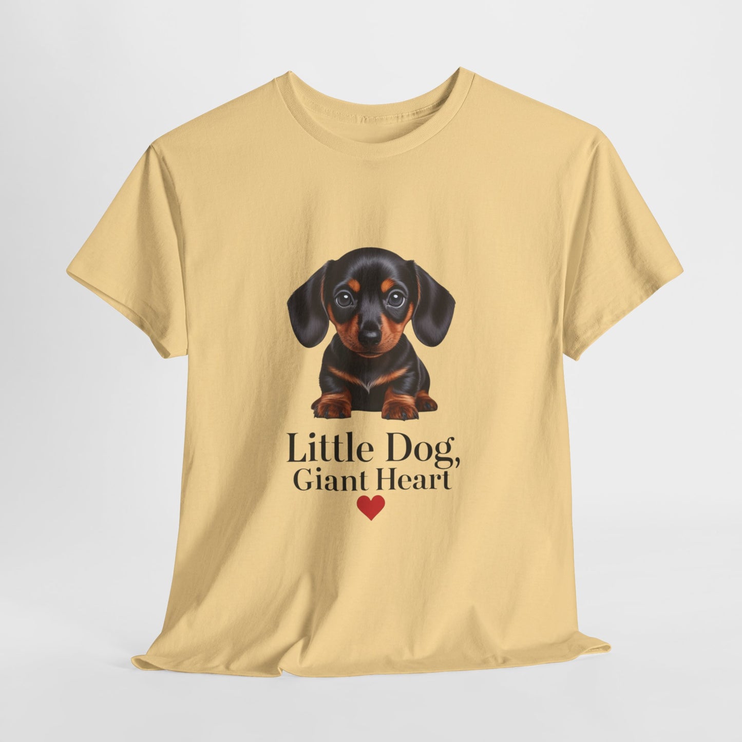 Dachshund Dog Lover Tee - Little Dog, Giant Heart, Pet Owner Gift, Animal Lover Shirt, Dog Mom Apparel, Cute Pet Merchandise