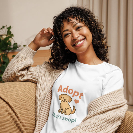 Women's T-Shirt Adopt, Dont shop