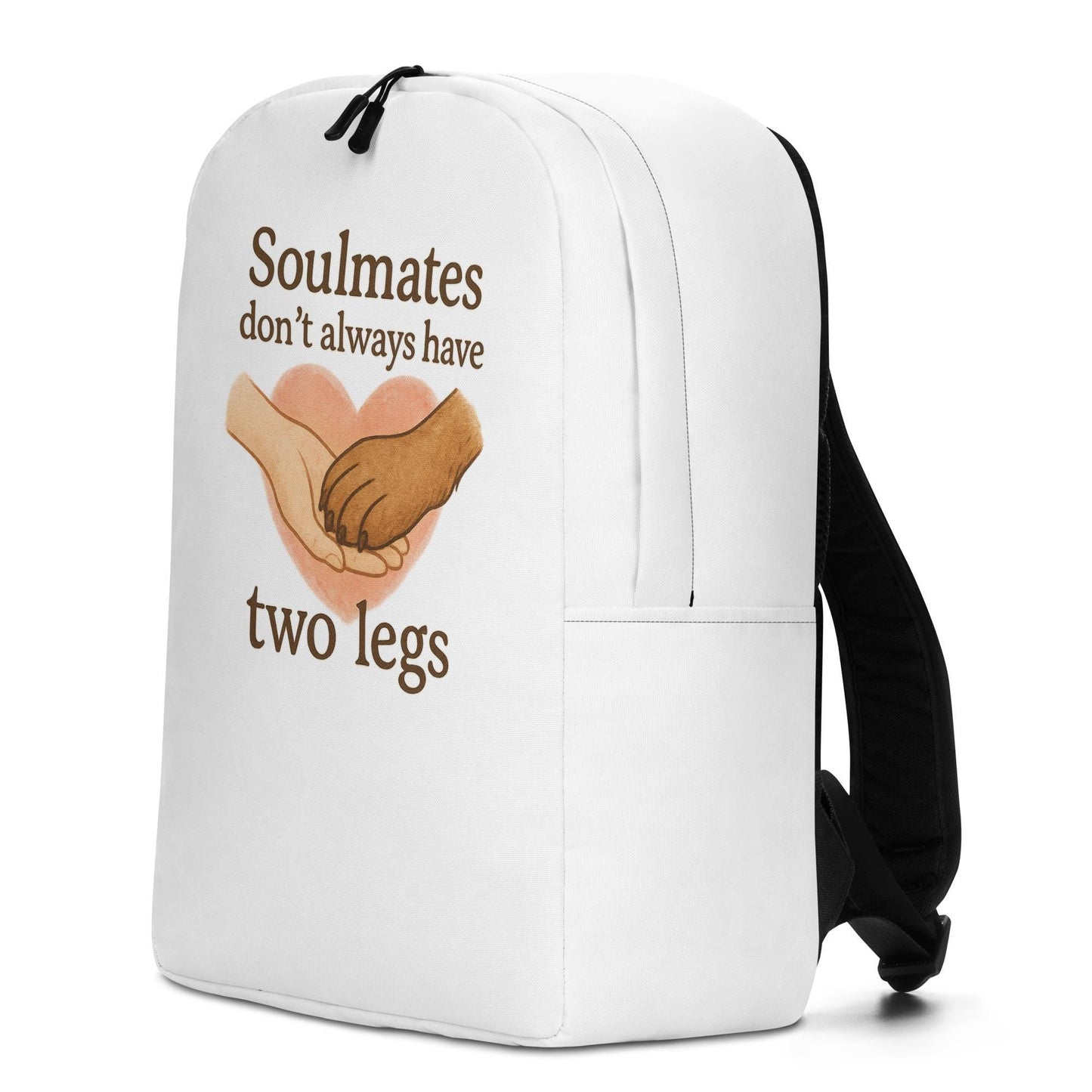 Backpack - Soulmates don't always have two legs